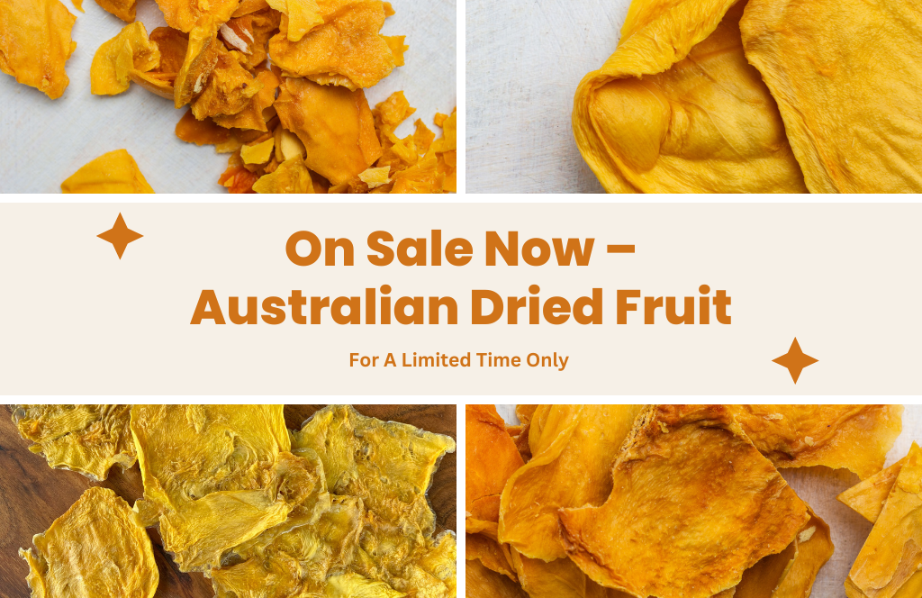 On Sale Now – Australian Dried Fruit