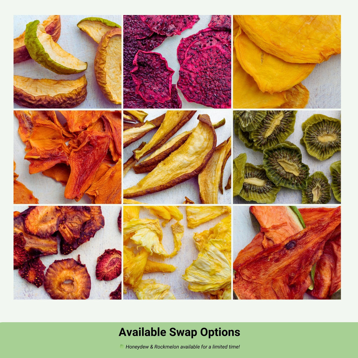 Available swap options for Mix and Match dried fruit including mango, kiwi, dragon fruit and pineapple.