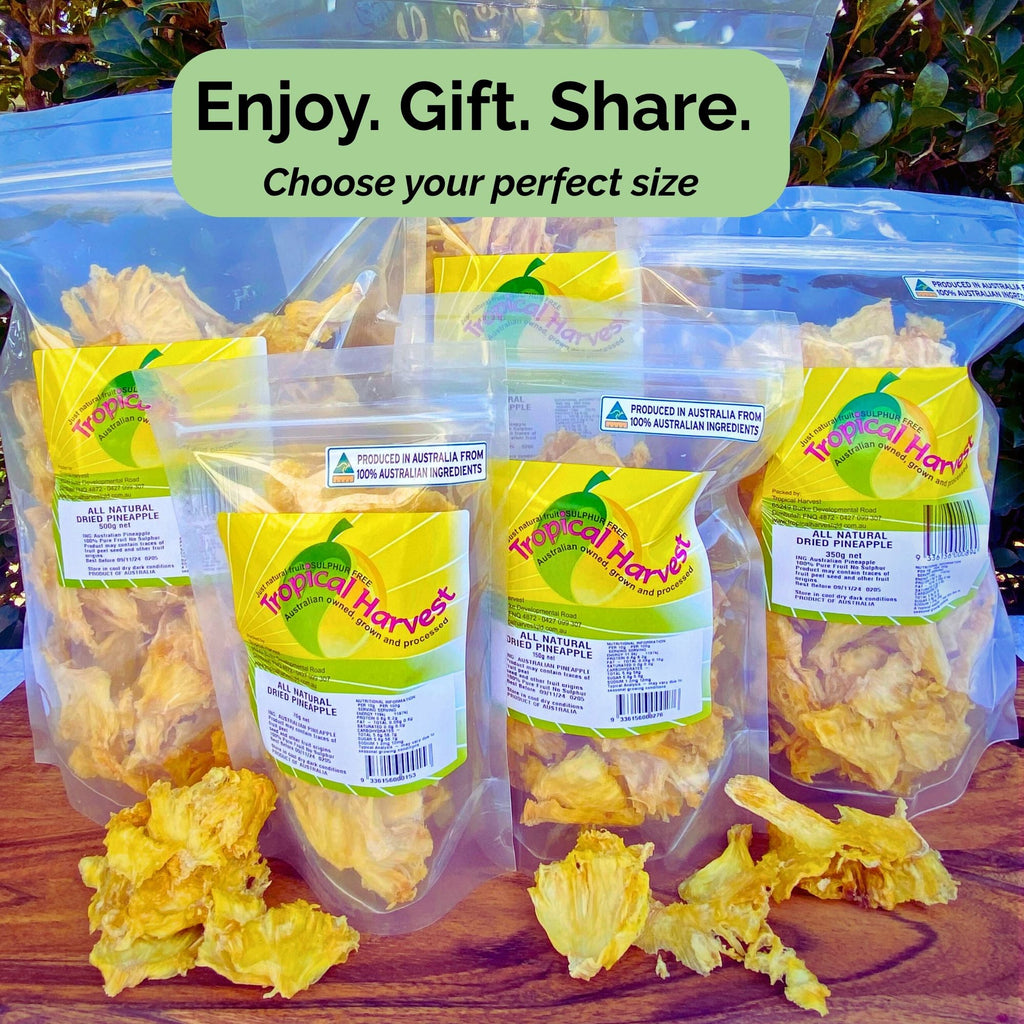 Full Tropical Harvest range of dried pineapple packs from 150g to 1kg with text overlay: "Enjoy. Gift. Share. Choose your perfect size."
